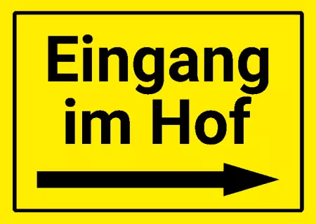 Wegweiser Eingang im Hof Bild