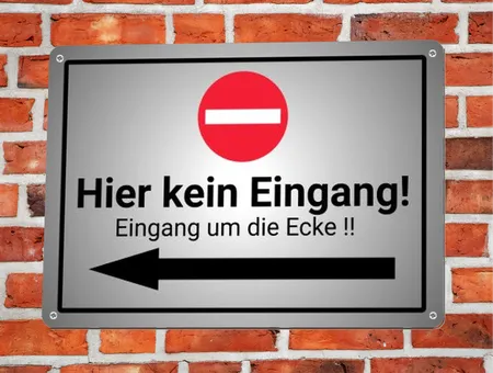 Wegweiser Hier kein Eingang! Bild