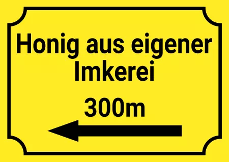 Wegweiser Honig uas eigener Imkerei Bild