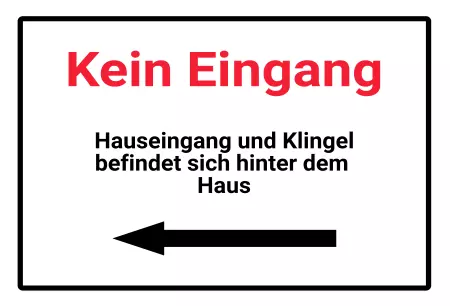 Wegweiser Kein Eingang. Hauseingang und Klingen hinter ... Bild