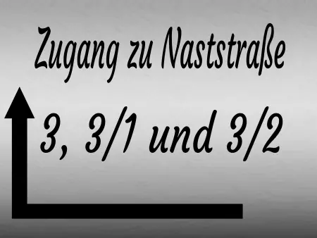 Wegweiser Zugang zur Naststraße um die Ecke Bild